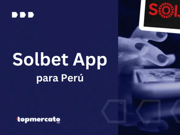 Solbet App Perú– ¿Cómo apostar desde el teléfono móvil?