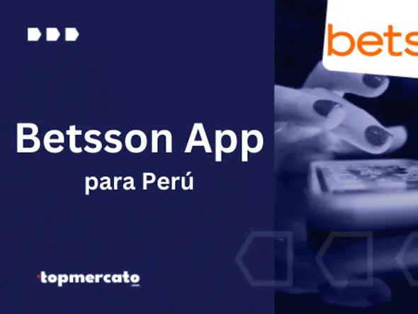 Betsson App – Detalles y paso a paso para descargarla en Perú