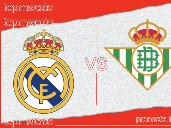 Pronostic Real Madrid Bétis et meilleures cotes à jouer – Liga (25/05/2024)