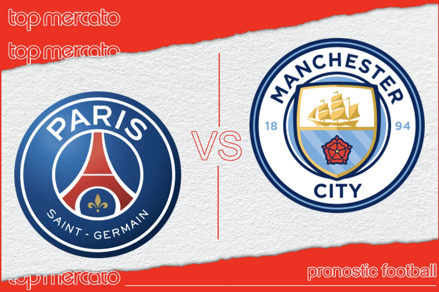 Pronostic PSG Manchester City
