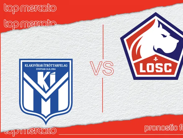 Pronostic Klaksvik – Lille (Ligue Europa Conférence) et meilleures cotes à jouer