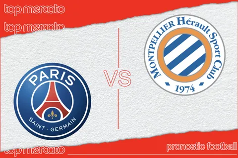 Pronostic PSG – Montpellier (Ligue 1) et meilleures cotes à jouer