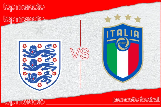 Pronostic Angleterre – Italie et meilleures cotes