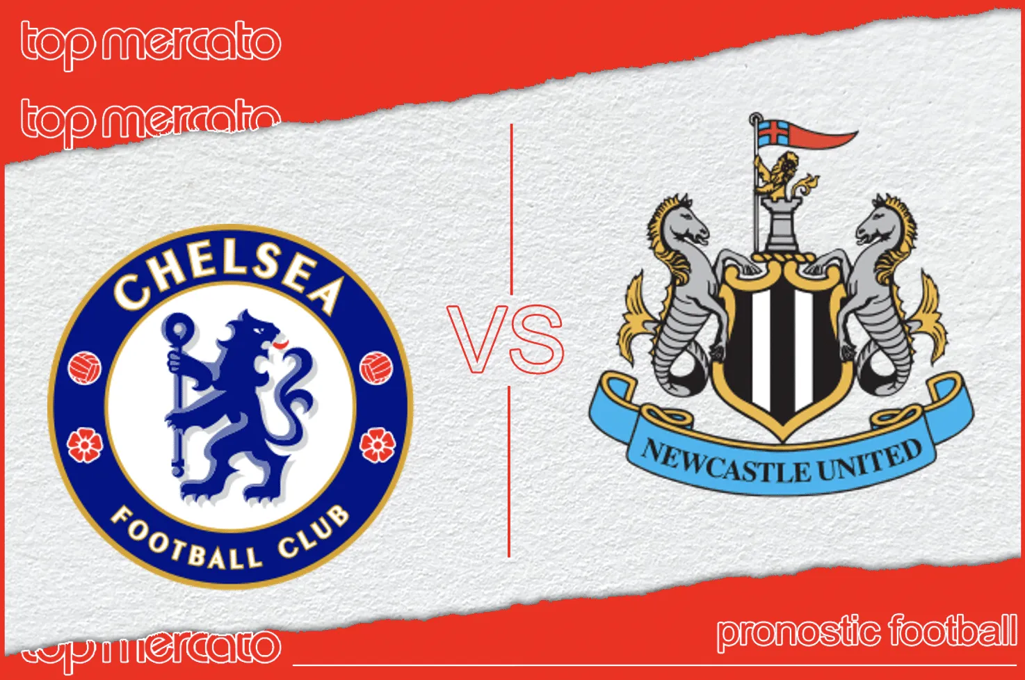 Pronostic Chelsea – Newcastle