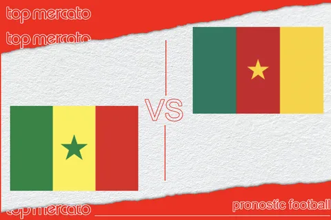 Pronostic Sénégal – Cameroun (Amical) et meilleures cotes à jouer
