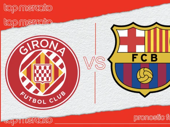Pronostic Gérone FC Barcelone – La Liga (15/09/2024)