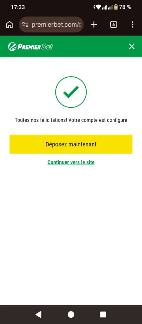 Création du compte Premier Bet réussie.