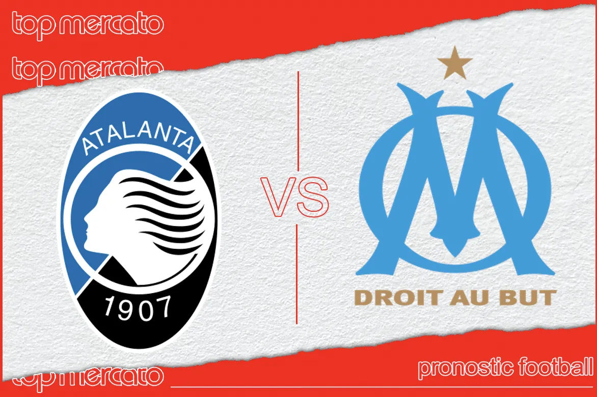 Pronostic Atalanta Marseille