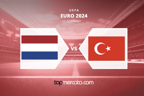 Pronostic Pays-Bas Turquie Gratuit et meilleures cotes – Euro 2024 (06/07/2024)