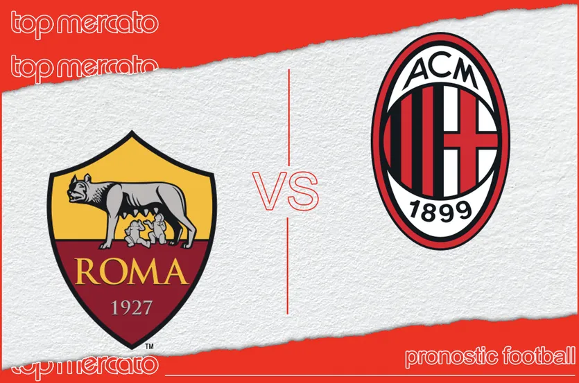 Pronostic Rome – AC Milan