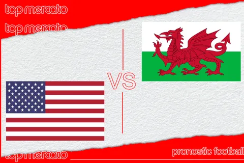 Pronostic États-Unis – Pays de Galles et meilleures cotes