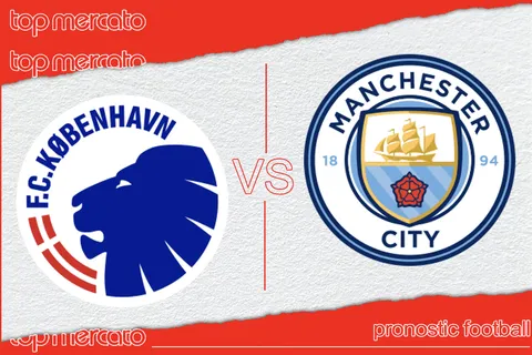 Pronostic FC Copenhague – Manchester City et meilleures cotes à jouer