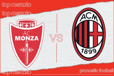 Pronostic Monza – AC Milan et meilleures cotes