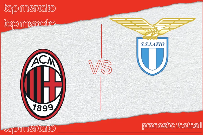 Pronostic AC Milan – Lazio Rome