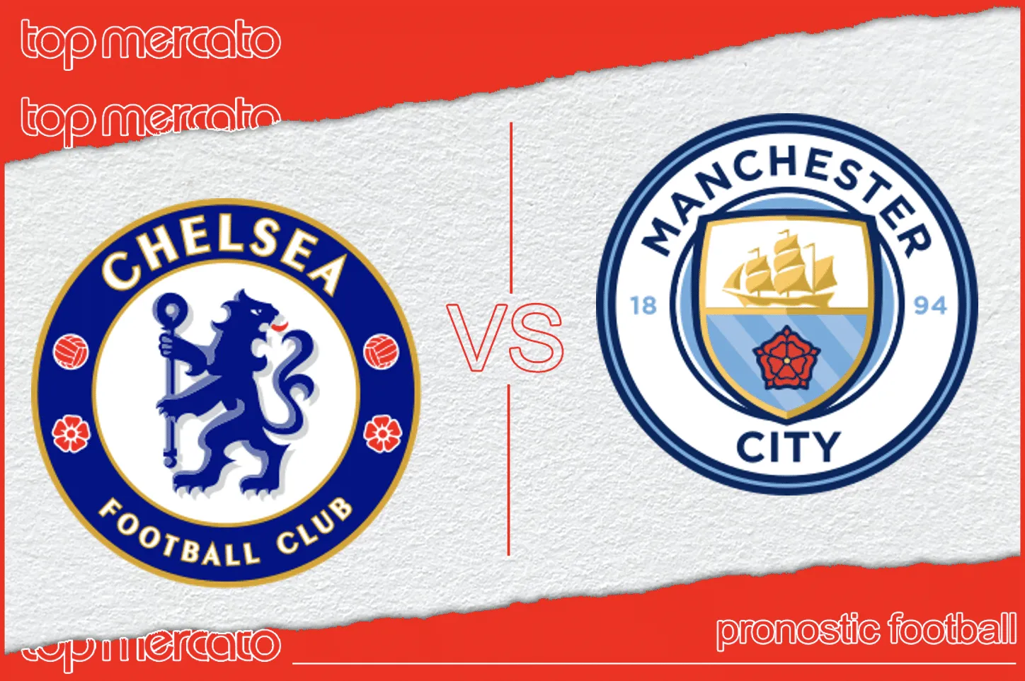 Pronostic Chelsea Manchester City