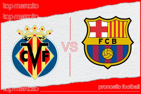 Pronostic Villarreal FC Barcelone – La Liga (22/09/2024)