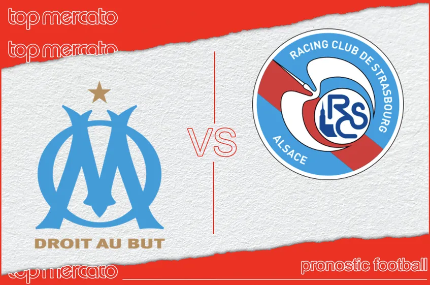 Pronostic OM – Strasbourg