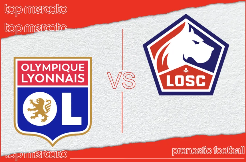 Pronostic Lyon – Lille