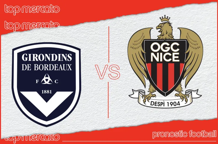 Pronostic Bordeaux – Nice