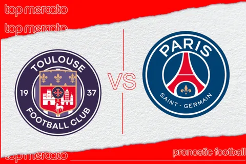 Pronostic Toulouse – PSG et meilleures cotes
