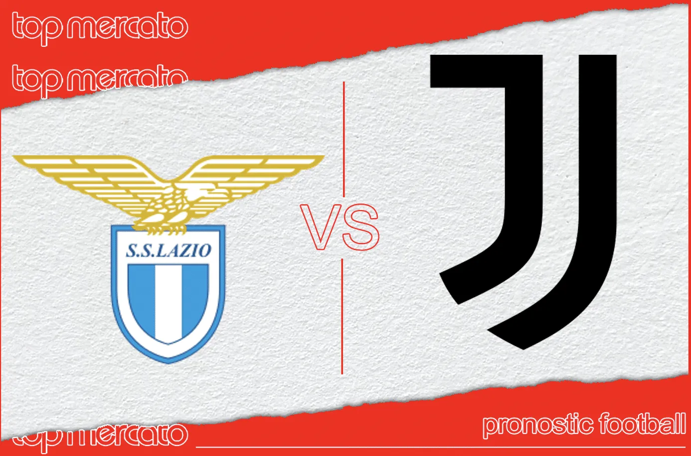 Pronostic Lazio Rome – Juventus