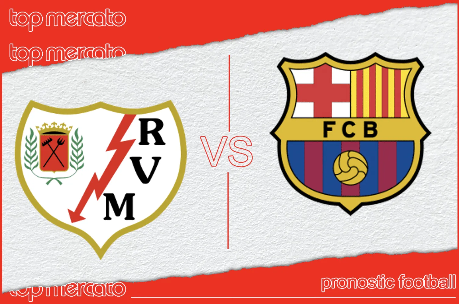 Pronostic Rayo Vallecano FC Barcelone