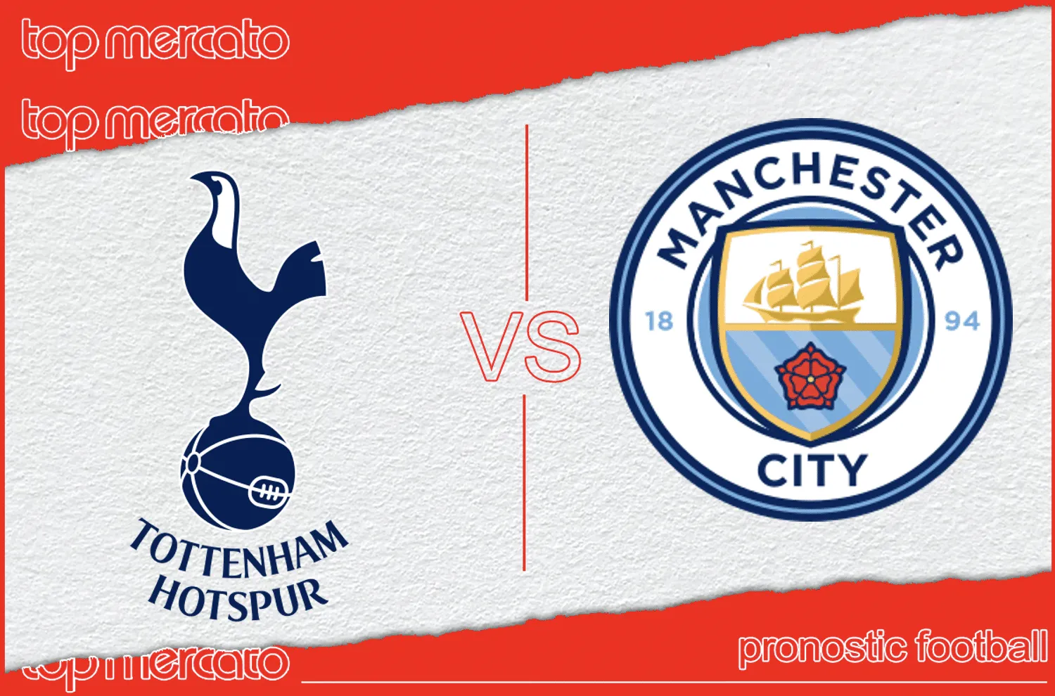 Pronostic Tottenham Manchester City