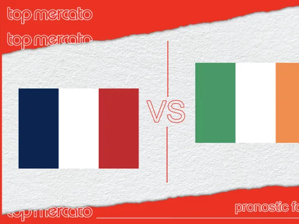 Pronostic France – Irlande et meilleures cotes