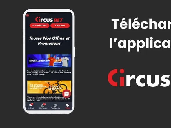 App CircusBet 2026 : L’application bientôt disponible en France