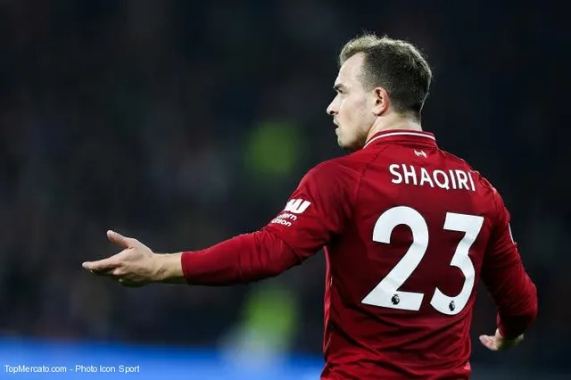 Liverpool : Klopp explique pourquoi Shaqiri ne partira pas