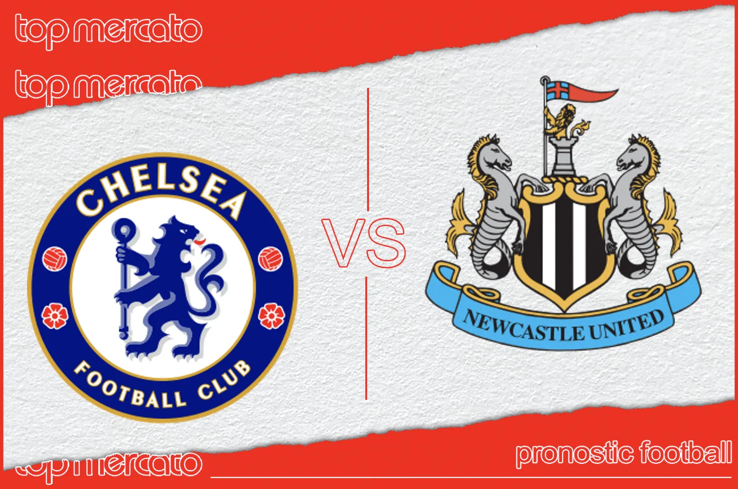 Pronostic Chelsea Newcastle