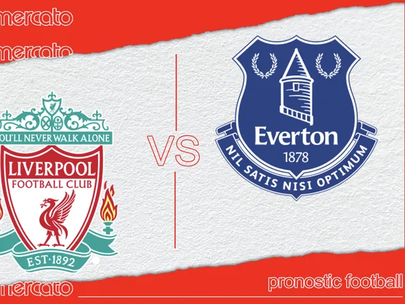Pronostic Liverpool – Everton (Premier League) et meilleures cotes à jouer