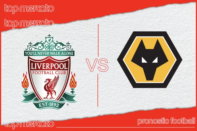 Pronostic Liverpool – Wolverhampton et meilleures cotes à jouer