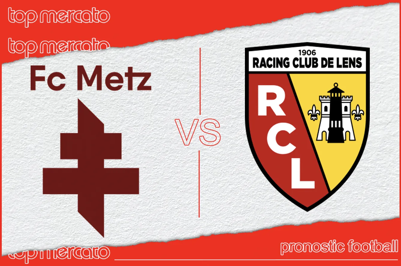 Pronostic Metz – Lens