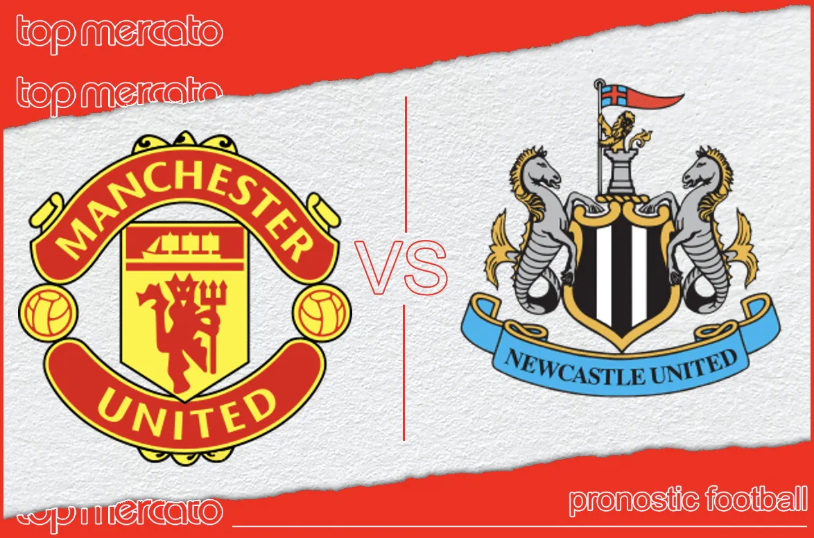 Pronostic Manchester United Newcastle