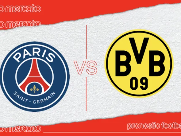 Pronostic PSG – Borussia Dortmund et meilleures cotes