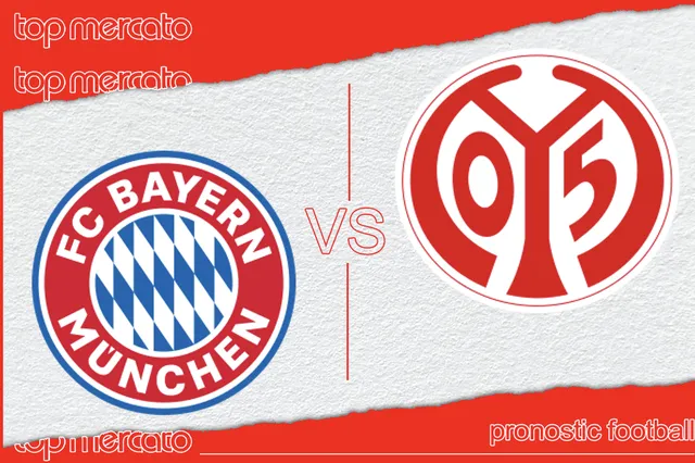 Pronostic Bayern Munich – Mayence et meilleures cotes à jouer (09/03/2024)