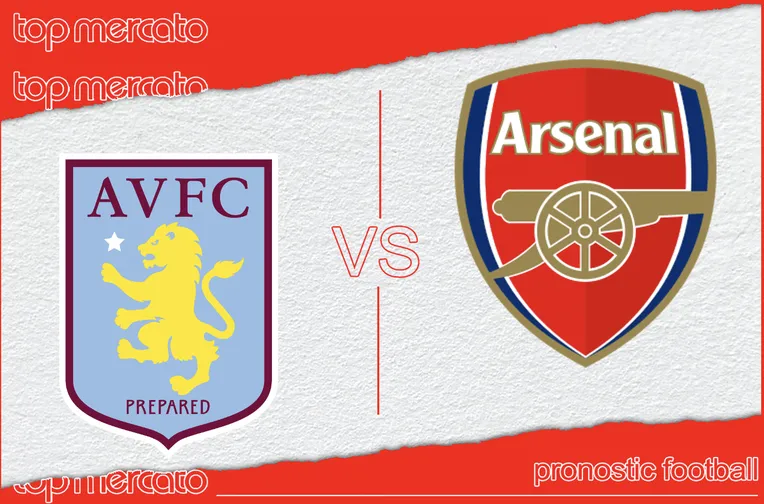 Pronostic Aston Villa – Arsenal