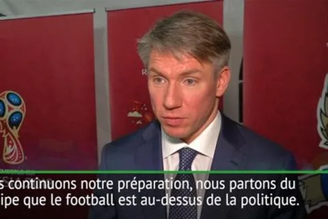 Mondial 2018, Sokorin : ”Le football est au-dessus de la politique”