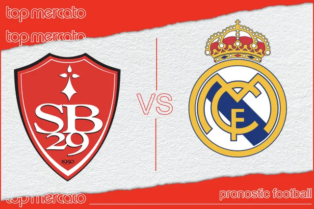 Pronostic Brest Real Madrid – Ligue des Champions (29/01/2025)