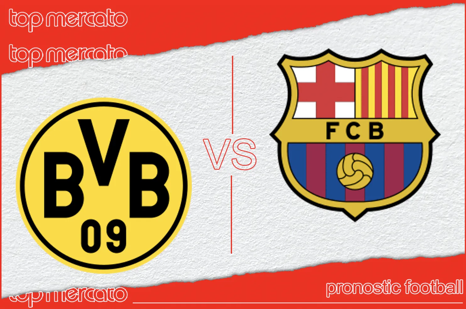 Pronostic Borussia Dortmund Barcelone