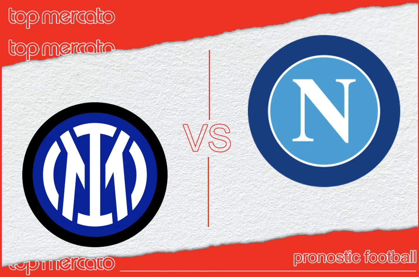 Pronostic Inter Milan – Naples