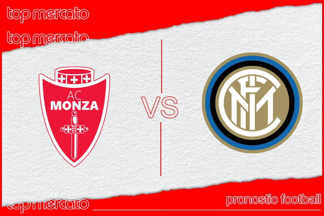 Pronostic Monza Inter Milan