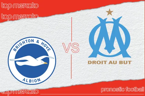 Pronostic Brighton – OM et meilleures cotes à jouer