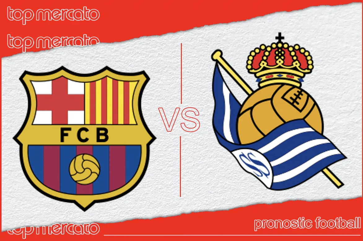 Pronostic FC Barcelone Real Sociedad