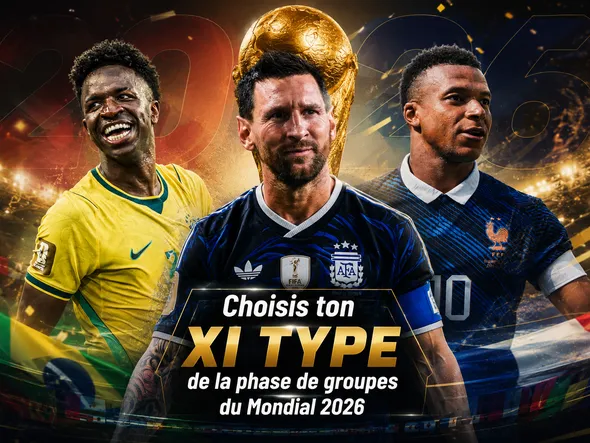 Coupe du monde 2026 : vote pour ton meilleur onze de la phase de groupes !