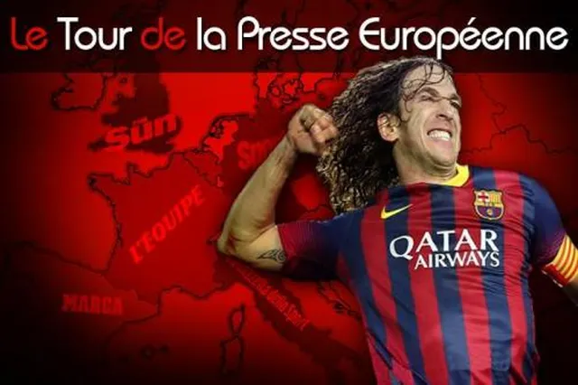 Clap de fin pour Puyol, MU très patient pour Van Gaal, la promesse d’El Shaarawy… Le Tour d’Europe de la presse