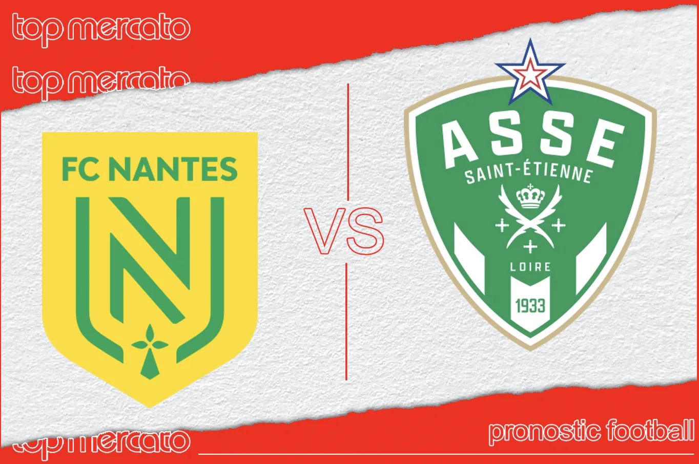 Pronostic Nantes Saint-Étienne