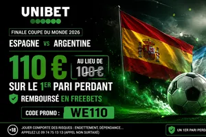 Code promo Unibet Espagne-Argentine : 110 € remboursé avec le code WE110 et l’Espagne gagne 2-1 la finale du Mondial 2026 à 8,40