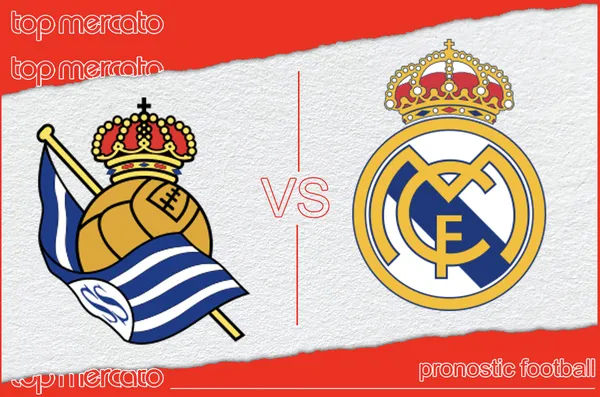 Pronostic Real Sociedad Real Madrid